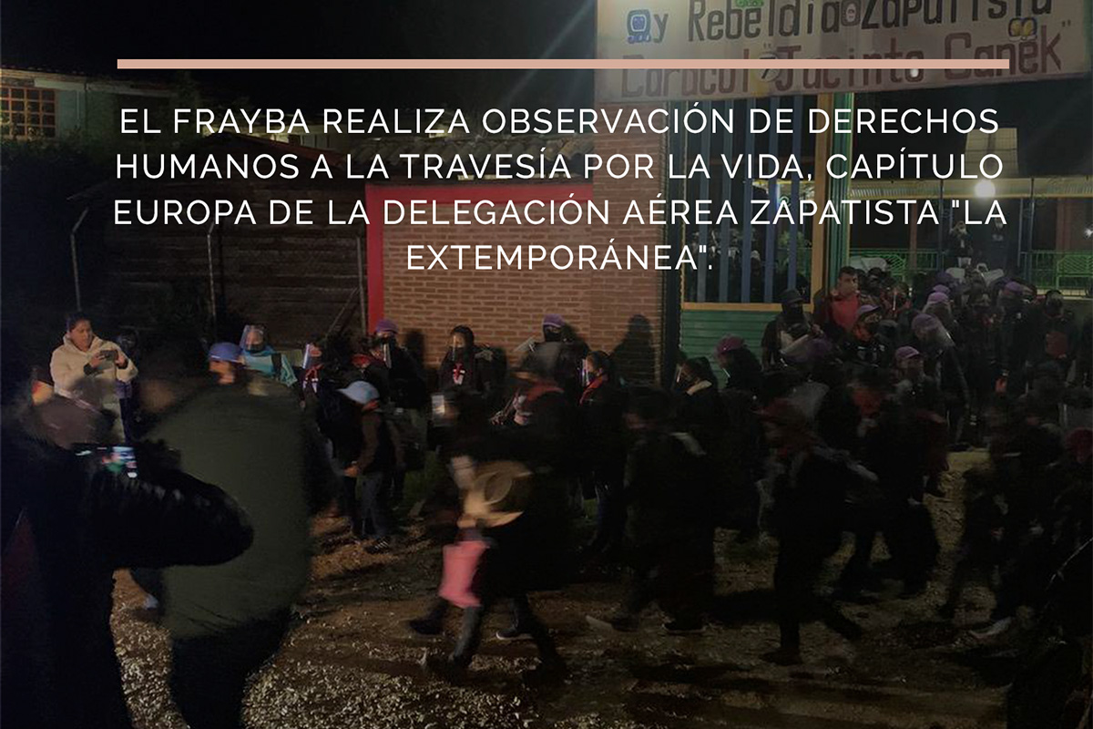 NotiFrayba: Observación de derechos humanos a la Travesía por la Vida, capítulo Europa
